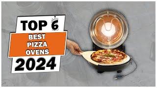 Top 6 Best Pizza Ovens 2024 - Best Outdoor Pizza Ovens 2024 - Best Pizza Oven For Home