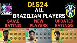 DLS24| BRAZIL PLAYERS RATING | BRAZIL PLAYERS IN DLS24| DLS24 PLAYER UPDATE| DLS 24 BRAZIL FC