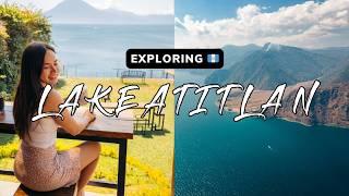 Exploring Lake Atitlan, Guatemala: Top Spots to Visit 