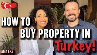 Everything You Need to Know Before Buying a Property in Turkey | Step By Step Process 