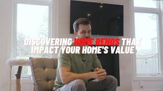 Discovering Home Renos  That Impact Your Home's Value