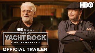 Music Box: Yacht Rock: A Dockumentary | Official Trailer | HBO