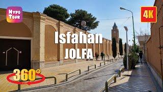 JOLFA – THE ARMENIAN QUARTER OF ISFAHAN 360° 4K