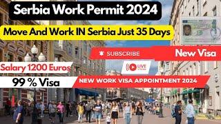 Serbia Work Visa Full Process,Serbia Work Visa New Update,Serbia Work Visa 2024,New Jobs For Serbia