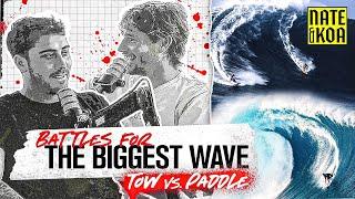 #19 EVOLUTION OF BIG WAVE SURFING, TOW VS. PADDLE.