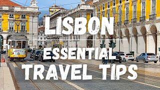 11 Essential Insiders Travel Tips when Visiting Lisbon, Portugal.