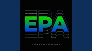 Epa (Tech House Extended)