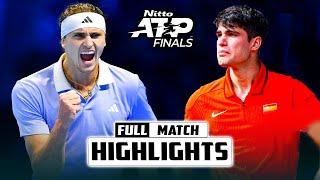 Carlos Alcaraz vs Alexander Zverev Full Match Highlights - Nitto ATP Finals 2024