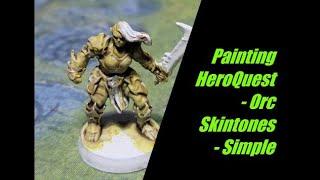 Painting HeroQuest   Orc Skintones