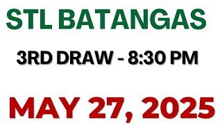 STL  Batangas  result today live 8:30 PM | May 27 2025 8:30 PM draw