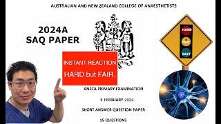 Instant reaction to the 2024A ANZCA Primary Paper