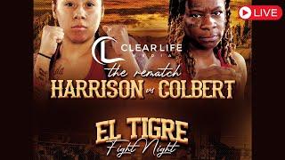 El Tigre Promotions Fight Night Houston Featuring Kim Colbert and Maria Harrison Rematch #boxing