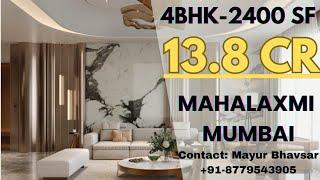 Luxury 4BHK In South Mumbai | 13.80 Crs++ | 2400 SF |