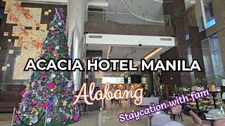 ACACIA Hotel staycation with fam | A hotel in the South