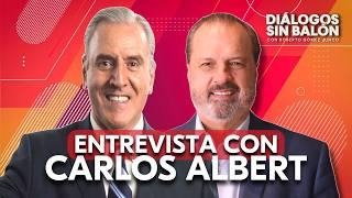 Entrevista a Carlos Albert | Diálogos sin Balón con Roberto Gómez Junco