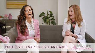 Real Housewives of Beverly Hills' Kyle Richards Explains How to Perform a Proper Breast Self-Exam