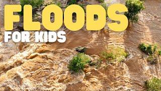 Floods for Kids | Learn about the three types of floods