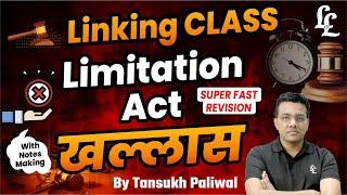 Linking Class Limitation Act Khallas | Tansukh Paliwal | Linking Laws