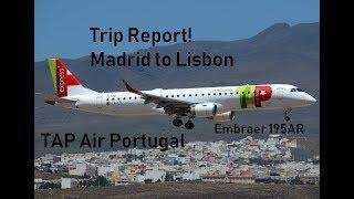 TRIPREPORT - Madrid to Lisbon (TAP Air Portugal)