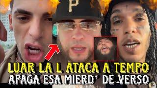  Luar La L ATACA a Tempo: "Eres una mi3rda" | El Dominio reacciona "Respeta tu papá" | Farruko tira