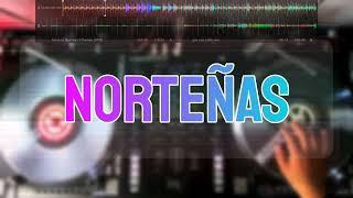 Norteñitas Pa Pistear