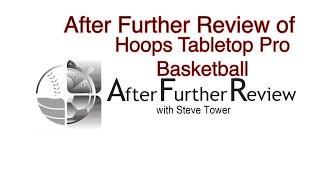 After Further Review of Hoops Tabletop Pro Basketball