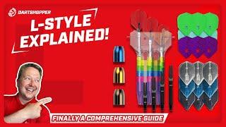 L-STYLE EXPLAINED! A COMPREHENSIVE GUIDE TO THE L-STYLE FLIGHTS AND ACCESSORIES - DARTSHOPPER MEDIA