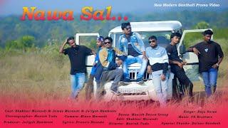 Nawa Saal//New Year Promo Video//Raju Soren//Shekhar Marandi//Juliysh Hembrom//