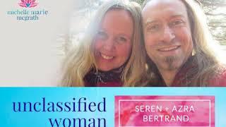 52: Womb Awakening with Dr. Azra & Seren Bertrand