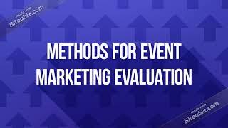 Improving event marketing segmentation skills and refining from event marketing evaluation methods