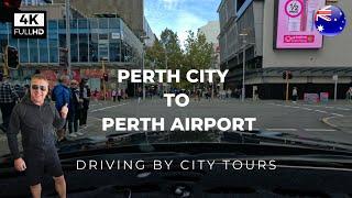 Perth City Tour - Western Australia - 4K Driving Tour - Perth Airport Drive