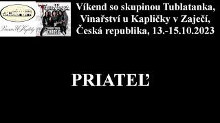 Tublatanka - Priateľ /live/, Vinařství u Kapličky v Zaječí, Česká republika, 14.10.2023