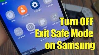 How to Enable/Disable Safe Mode In All Samsung Phones | Turn OFF Exit Safe Mode on Samsung