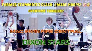 FORMER TEAMMATES CLASH!! Mac Irvin Fire Central vs Dixon Stars 2027  - Came Down to the Last Shot!