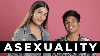 What is Asexuality? | Ft. Dan Rebello | Leeza Mangaldas