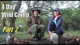 4 Day Wild River Camp | Girl Outdoors & Bushwacker Man  | Part 2