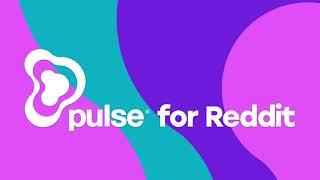 Pulse for Reddit: Effortlessly Grow Your Brand on Reddit