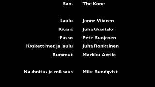 The Kone  - Kaunista kaivataan