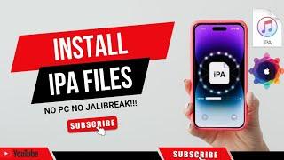 NEW! Install IPA Files on iPhone/iPad - No PC, No Jailbreak (Easiest Method)