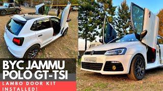 HEAVILY MODIFIED  | VW POLO GT-TSI | SCISSOR DOOR INSTALLATION | BYC JAMMU