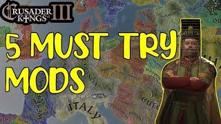 5 MUST TRY Crusader Kings 3 Mods (CK3 Mods)