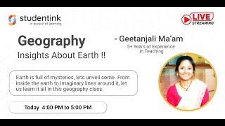 Geography - Insights About Earth !!