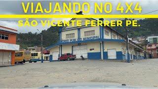 VIAJANDO NO 4X4  São Vicente Ferrer uma cidade da mata norte de Pernambuco.