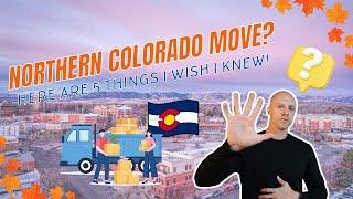 5 Things I WISH I Knew BEFORE Moving to Northern Colorado