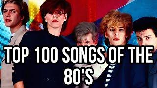 TOP 100 SONGS OF THE 80's