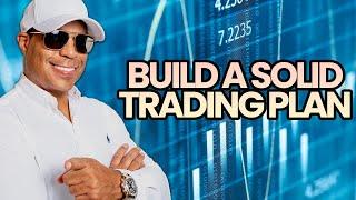 You Need A Solid Trading Plan Now