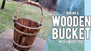 Making A Wooden Bucket With Limited Tools// Woodworking