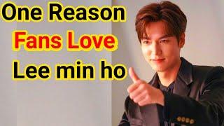 Reasons Why FANS Love Lee Min Ho More Than Other Korean Celebrities