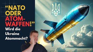 "NATO oder Kernwaffen!" Wird Ukraine Nuklearmacht? Ukraine Lagebericht (371) und Q&A