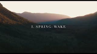 The Arcadian Wild - I. Spring: Wake (Official Music Video)